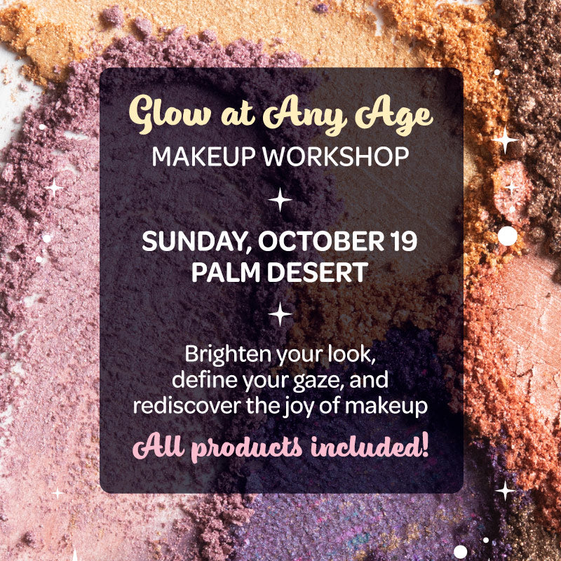 Greater Palm Springs Glow at Any Age Makeup Workshop