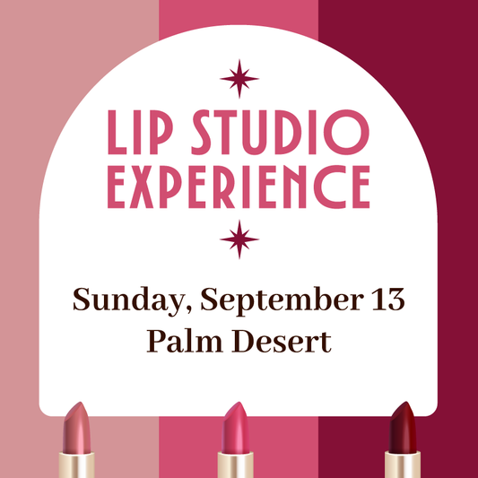 Promotional graphic for a 'Lip Studio Experience' event on Sunday, September 13 at Palm Desert, featuring three lipstick tubes at the bottom against a pink and burgundy striped background.