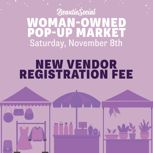Women-Owned Pop-Up New Vendor Fee