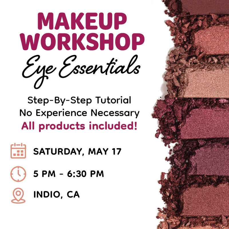 Palm Springs Makeup Workshop - Eye Essentials